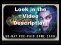 Free Wow Prepaid 60 Day Gamecard