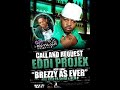 Eddi Projex ft. Keak Da Sneak - Brezzy As Ever