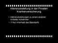 Private Krankenversicherung Altersrückstellung