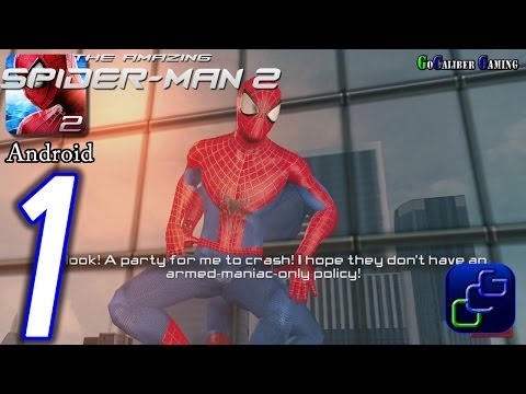 The Amazing Spider Man 2 Android Walkthrough - Gameplay Part 1 - Episode 1
