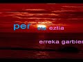 Nere herriko neskatxa maite karaokean