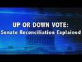 What is Senate Reconciliation?
