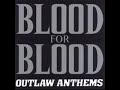 Blood For Blood - So Common, So Cheap Blood For Blood - So Common, So Cheap