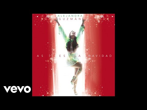 Así es la Navidad - Alejandra Guzmán