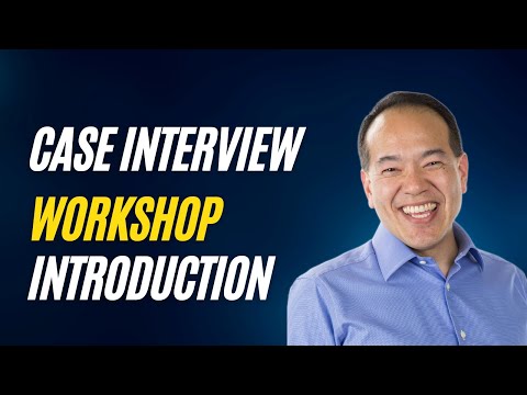 2 4 12 - Case Interview Workshop Video 1 - Introduction By Victor Cheng Author, Case Interview Secrets www.CaseInterviewSecrets.com For my free email newsletter on pa...