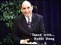 Rabbi William Kanter of RZC on TAPED WITH RABBI DOUG