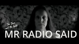 Mr Radio Said (official clip by David Laplant)