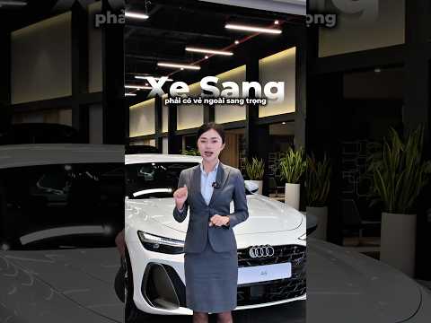 Khi chọn một chiếc xe sang, bạn sẽ chọn điều gì #audi  #maithaoaudi #audia6  #a6