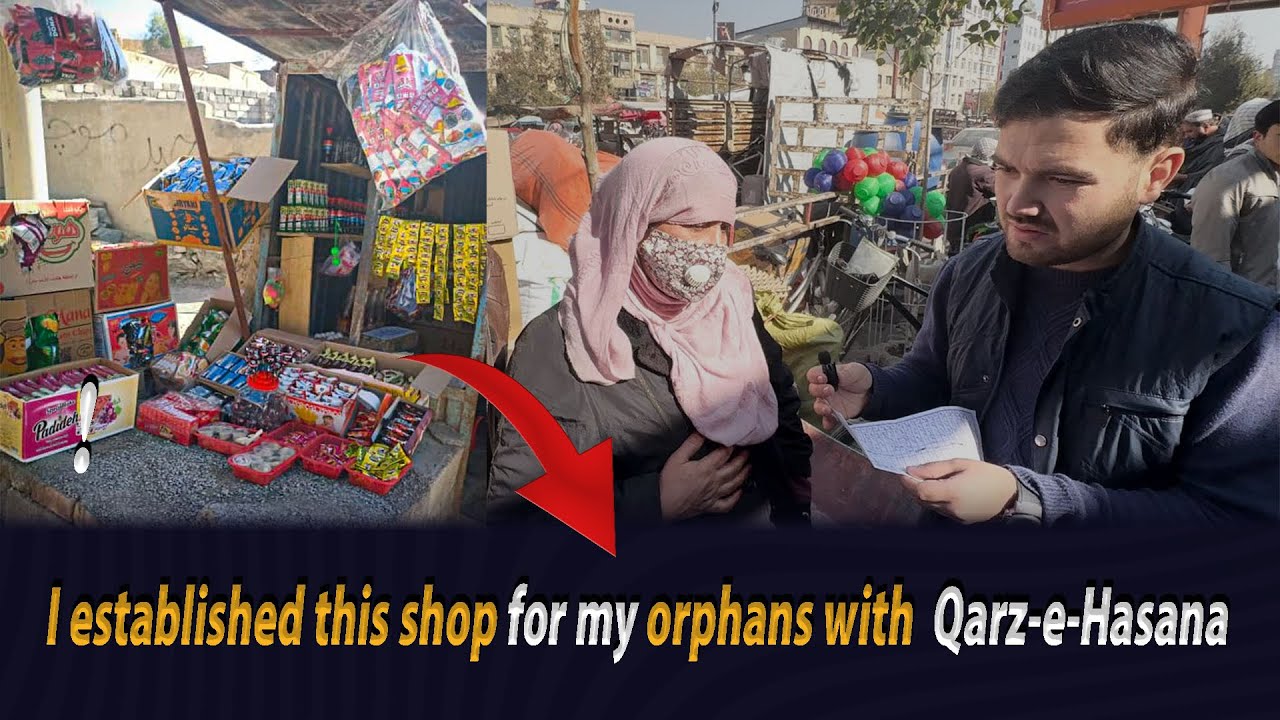 I established this shop for my orphans with  Qarz-e-Hasana!