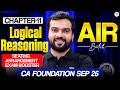 Ch-11 Logical Reasoning Exam Booster l CA Foundation Sep'26 l Quantitative Aptitude l Hitesh Parmar