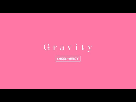 MISS MERCY 5th Single「Gravity」