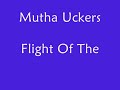Flight OF The Conchords - Mutha Uckers