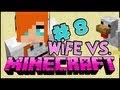 Wife vs. Minecraft - Episode 8: Welcome to The Jungle