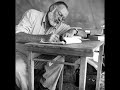 Ernest Hemingway recording from the late 1950s. This speech displays Hemingway's aggressive, and in this recording somewhat inebriated, personality and style.