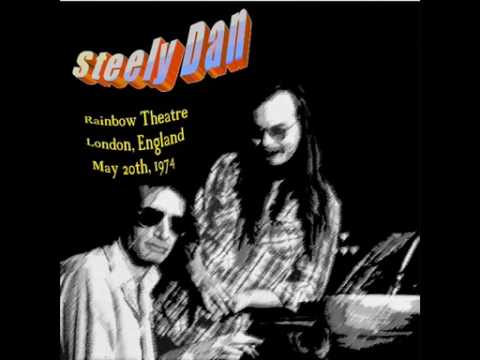 shibusazappa - 1974.05.20 Rainbow Theatre Finsbury Park, London, England Donald Fagen - piano, vocals Walter Becker - bass Jeff Baxter - guitar Denny Dias - guitar Jim Hodd...