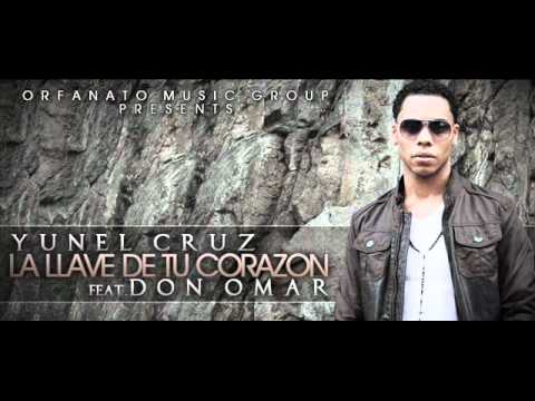 Yunel Cruz Ft Don Omar  -  La Llave De Tu Corazon (Preview)