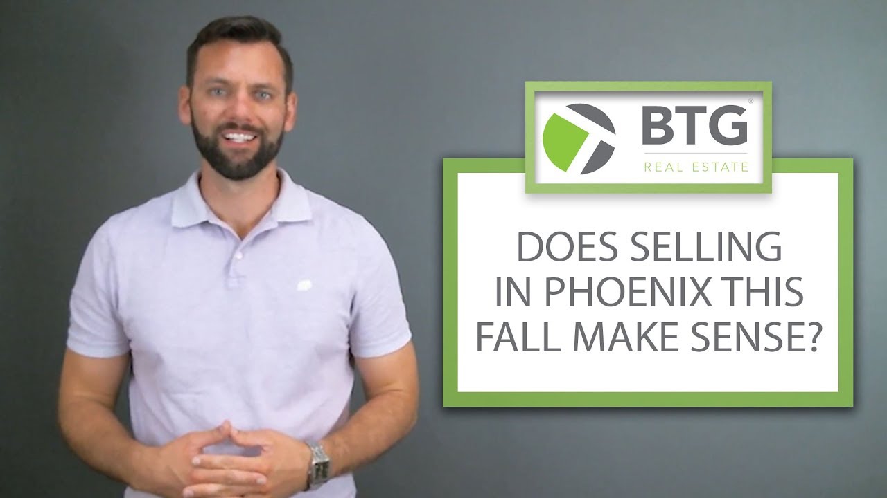 Why You Should Consider Selling in Phoenix This Fall