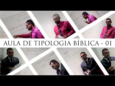 Aula de Tipologia bíblica 1