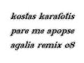 remix - 08 kostas karafotis