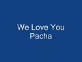Enjoy the video!!Here's Pacha dancing inseveral parties... ok okonly 2 partieswe'll have more pics later!!