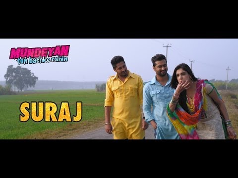 Suraj | Mundeyan Ton Bachke Rahin | Roshan Prince , Jassi Gill & Simran Kaur Mundi