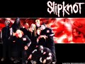 Bitchslap-Slipknot
