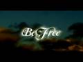 videos de Be Free