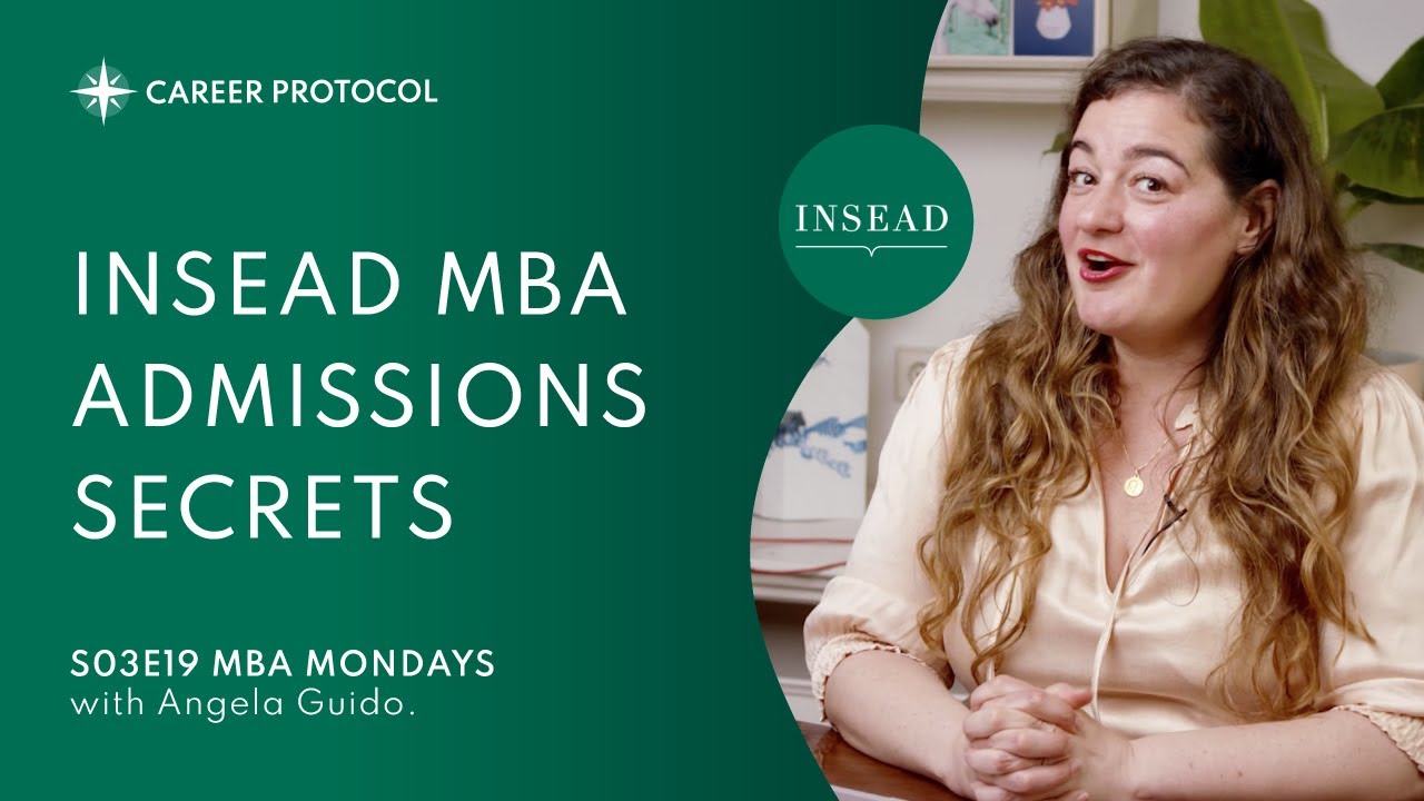 How to Get Into INSEAD | Advice From MBA Admissions Experts