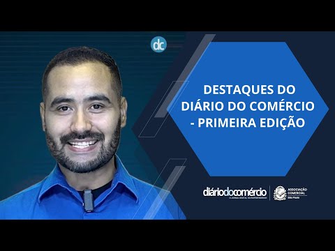 Destaques Diario do Comércio - Primeira edição