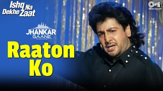 Raaton Ko (Jhankar) - Ishq Na Dekhe Zaat  Gurdas M