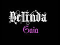 Gaia - Belinda