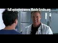 Scrubs Season 9 Episode 3 Our Role Models Part 1/4