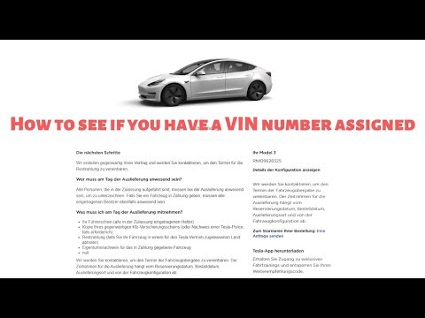 How to see if you have a VIN number assigned by TESLA...
