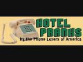 Hotel Prank Call - 