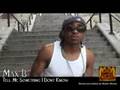 Max B - Tell Me Something I Dont Know [www.makin- moves.com]