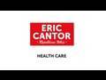 Republican Whip Eric Cantor On Health Care