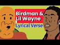 Birdman and Lil Wayne 3