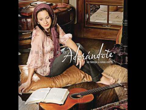 La Niña de tus Ojos - Julissa - Adorándote