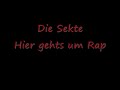 Die Sekte - Hier geht's um Rap *HQ*