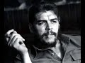 A dramatic video of Commandante Ernesto Che Guevara...
