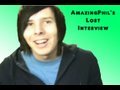AmazingPhil's Lost Interview!!