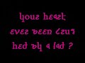 Has A Boy Ever Broke Your Heart - Dj Boonie