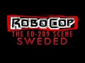 Robocop: ED-209 scene (sweded)