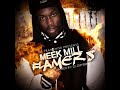 Meek Mill – Flamers - 4. First Of All