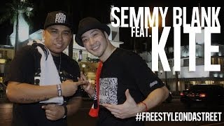Semmy Blank Feat. Kite – #FREESTYLEONDASTREET
