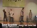 Soul Brother 2008.全國大專舞展 Video 2 短版( Taiwan )