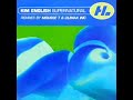 Kim English - Super Natural (M&S Epic Clab Mix)