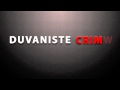Duvaniste Crime 2 intro final test