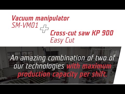 Spojujeme naše dvě technologie! Vakuový Manipulátor + Krátící pila KP 900 Easy Cut