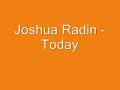 Joshua Radin - Today Joshua Radin - Today